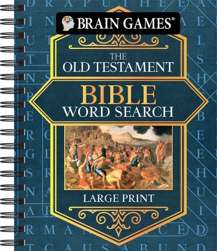 Cover image for Brain Games - Bible Word Search: The Old Testament - Large Print