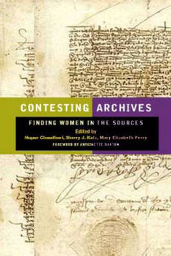 Contesting Archives: Finding Women in the Sources