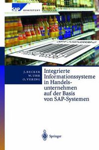 Cover image for Integrierte Informationssysteme in Handelsunternehmen Auf Der Basis Von Sap-Systemen