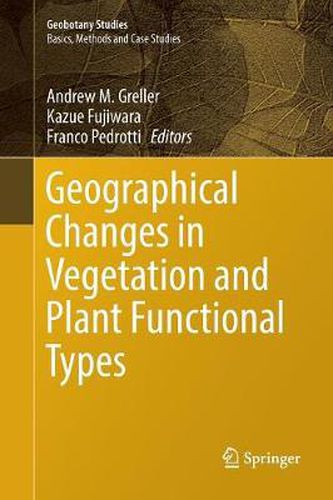 Cover image for Geographical Changes in Vegetation and Plant Functional Types