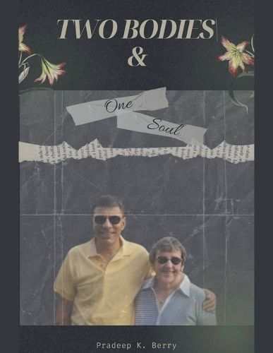 Cover image for Two Bodies & One Soul