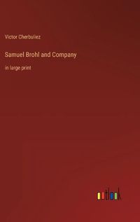 Cover image for Samuel Brohl and Company