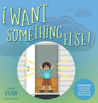 Cover image for I Want Something Else