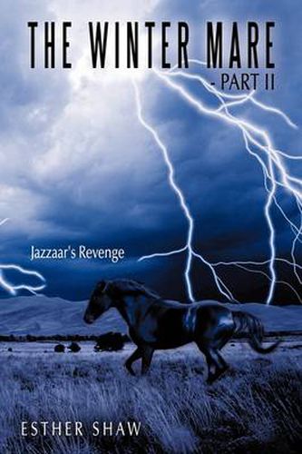 Cover image for The Winter Mare - Part II: Jazzaar's Revenge