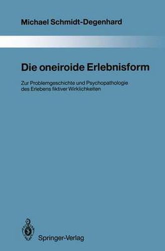 Die Oneiroide Erlebnisform