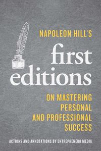 Cover image for Napoleon Hill's First Editions: On Mastering Personal and Professional Success