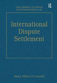Cover image for International Dispute Settlement