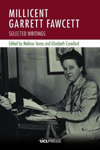 Cover image for Millicent Garrett Fawcett: Selected Writings