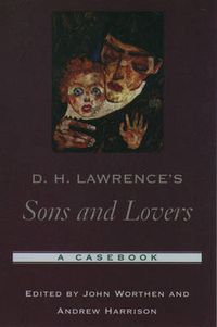 Cover image for D. H. Lawrence's Sons and Lovers: A Casebook