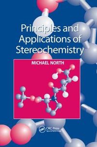 Cover image for Principles and Applications of Stereochemistry