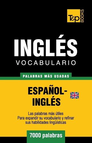 Cover image for Vocabulario espanol-ingles britanico - 7000 palabras mas usadas