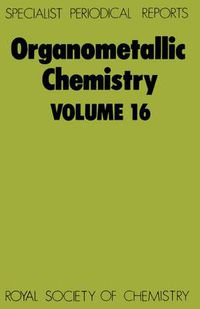 Cover image for Organometallic Chemistry: Volume 16