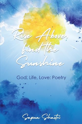 Cover image for Rise Above, Find the Sunshine