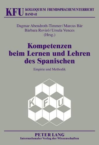 Cover image for Kompetenzen Beim Lernen Und Lehren Des Spanischen: Empirie Und Methodik