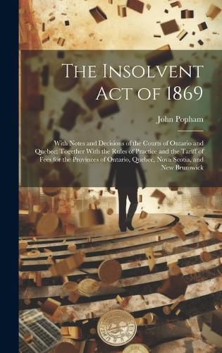 Cover image for The Insolvent Act of 1869