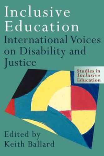 Cover image for Inclusive Education: International Voices on Disability and Justice