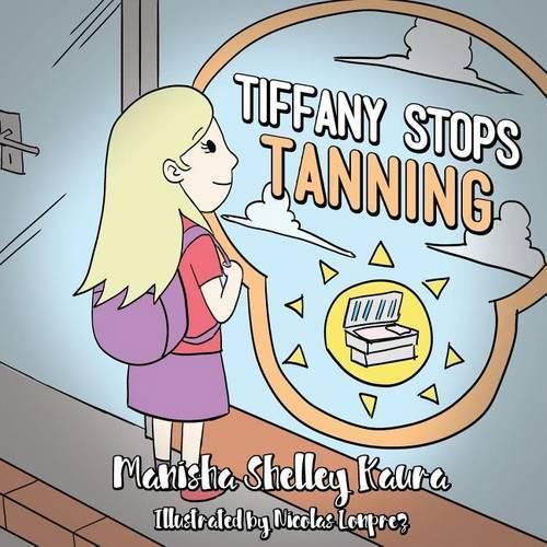 Cover image for Tiffany Stops Tanning