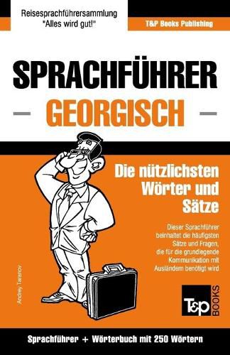 Cover image for Sprachfuhrer Deutsch-Georgisch und Mini-Woerterbuch mit 250 Woertern