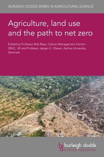 Cover image for Agriculture, Land Use and the Path to Net Zero