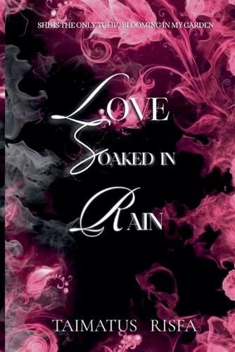 Cover image for Love Soaked in Rain