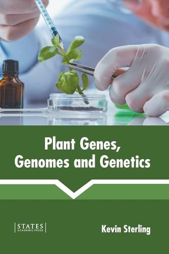 Cover image for Plant Genes, Genomes and Genetics