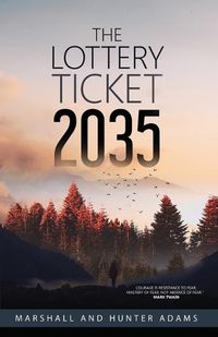 Cover image for The Lottery Ticket 2035