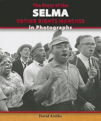 The Story of the Selma Voting Rights Marches in Photographs