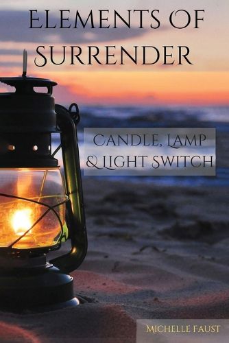 Cover image for Elements Of Surrender