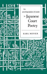 Cover image for An Introduction to Japanese Court Poetry