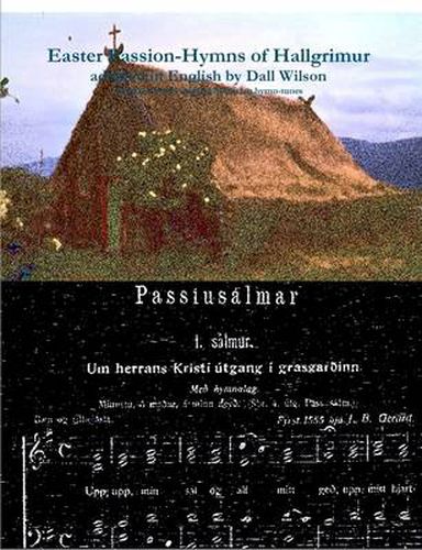 Cover image for Dall - the Easter Passion-Hymns of Hallgrimur