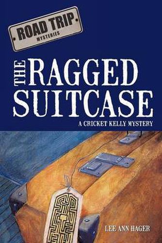 Cover image for The Ragged Suitcase: A Cricket Kelly Mystery