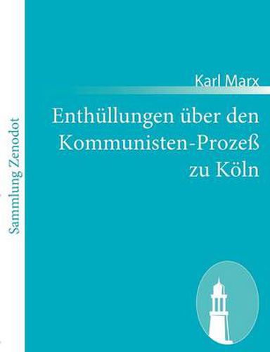 Cover image for Enthullungen uber den Kommunisten-Prozess zu Koeln