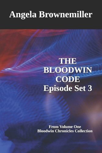 Cover image for The Bloodwin Code: Episode 3