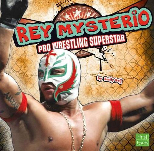 Cover image for Rey Mysterio: Pro Wrestling Superstar