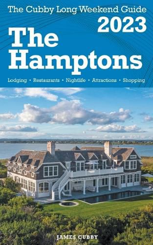 Cover image for The Hamptons - The Cubby 2023 Long Weekend Guide