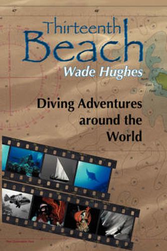 Cover image for Thirteenth Beach: Diving Adventures Around the World