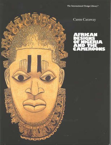 Cover image for African Designs of Nigeria & the Cameroons