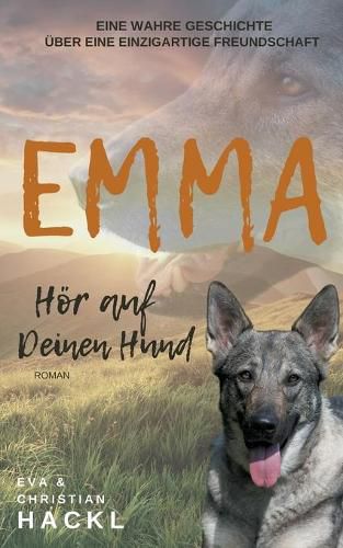 Cover image for Emma: Hoer auf Deinen Hund