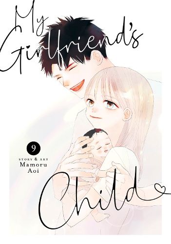 Cover image for My Girlfriend's Child Vol. 9