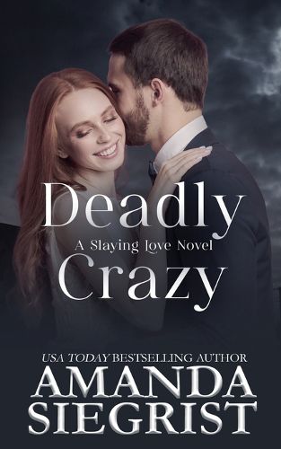 Cover image for Deadly Crazy