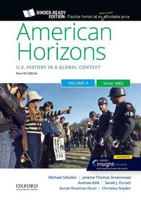 Cover image for American Horizons: Us History in a Global Context, Volume Two: Since 1865