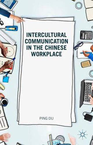 Cover image for Intercultural Communication in the Chinese Workplace