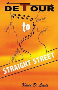 Cover image for Detour to Straight Street