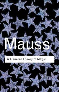Cover image for A General Theory of Magic