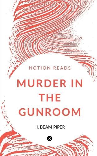 Cover image for Murder in the Gunroom