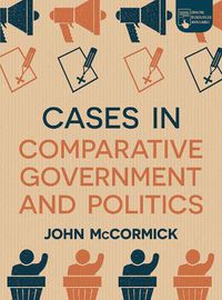 Cover image for Cases in Comparative Government and Politics