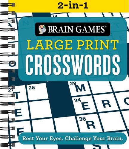 Cover image for Brain Games 2-In-1 - Large Print Crosswords: Rest Your Eyes. Challenge Your Brain.