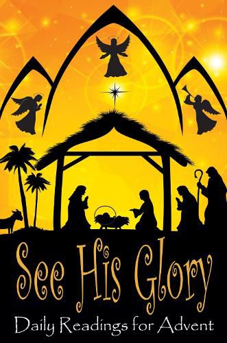 Cover image for See His Glory: Daily Readings for Advent