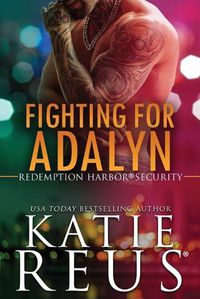 Cover image for Fighting for Adalyn