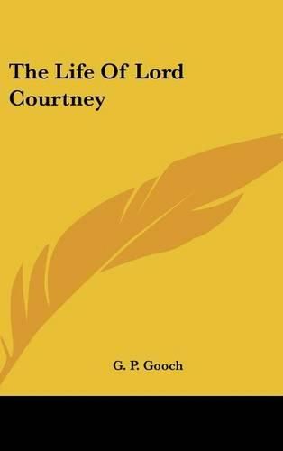 Cover image for The Life Of Lord Courtney